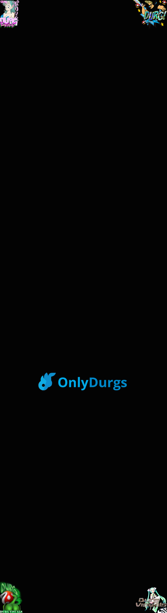 OnlyDurgs Grip